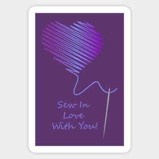 Sew in Love with You Sticker